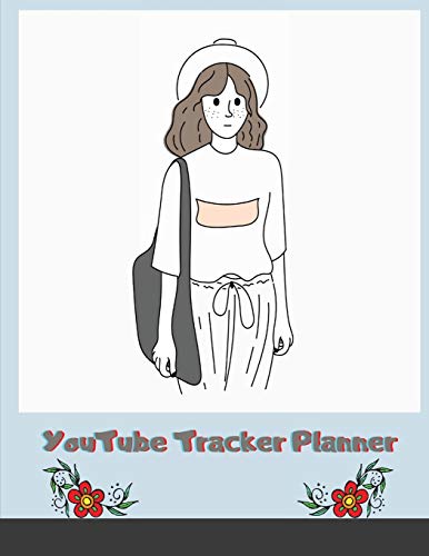 Imagen de archivo de YouTube Tracker Planner: Nude Social Media Checklist to Plan&Schedule Your Videos, Handy Notebook to Help You Take Your Social Game to a New Level, . with Ease (YouTube Trackers and Planners) a la venta por Books From California