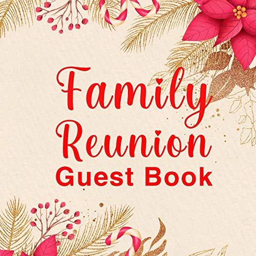 Beispielbild fr Family Reunion Guest Book: Perfect Family Reunion Guest Book / Guest Book For Family Get Together. Ideal Family Memory Book / Family Book. Great . Acquire This Blank Memory Book And Make zum Verkauf von WorldofBooks