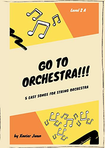 Imagen de archivo de Go to Orchestra!!! 2A a la venta por GreatBookPrices