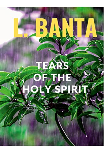 Beispielbild fr Tears of the Holy Spirit zum Verkauf von Lucky's Textbooks