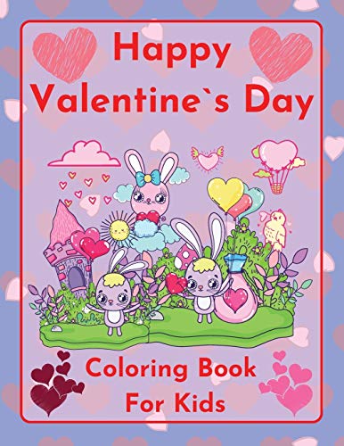 Beispielbild fr Happy Valentine`s Day Coloring book for kids Cute and funny bunnies sharing love by Raz McOvoo zum Verkauf von Buchpark