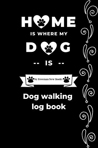 Stock image for Dog walking log book: Dog Grooming & Walking Journal 6*9 inch for sale by PlumCircle