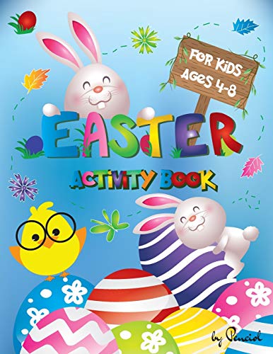Beispielbild fr Easter Activity Book for Kids Age 4-8: 52 Easter Fun Activities for Boys and Girls Easter Gift for Kids Coloring, Dot to Dot, Dice Game, Find the . easter Books for Kids, Toddler Preschool zum Verkauf von Big River Books