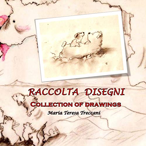 9781716200908: RACCOLTA DISEGNI: Collection of drawings