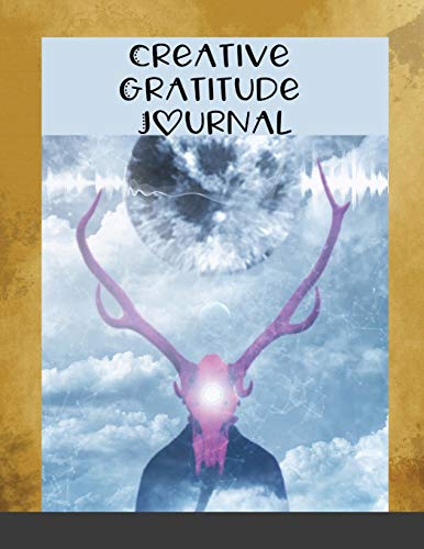 Imagen de archivo de Creative Gratitude Journal: A Journal to Teach Kids to Practice the Attitude of Gratitude and Mindfulness in a Creative & Fun Way a la venta por Revaluation Books