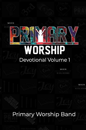 Beispielbild fr Primary Worship Devotional: Volume 1 zum Verkauf von Lucky's Textbooks