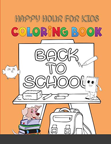 9781716233203: Happy Hour for kids Coloring Book: Coloring Book for kids of Monsters Woodland Animal Fruit & Veggie Children Hobby (Coloring books for grownups)