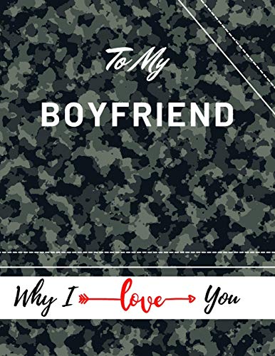 9781716246982: To My Boyfriend Why I Iove You: Valentine's Day Notebook Gift |Love Messages Journal | Love Notes Dairy | (8,5 x 11 ) 100 Pages Blank Grid Notebook