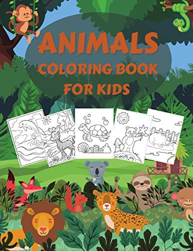 Imagen de archivo de Animals Coloring Book for Kids: Wildlife Coloring Books for Kids and Toddlers with Over 150 pages of Domestic, Wild and Sea Animals, Beautiful Birds on Various Backgrounds a la venta por Revaluation Books