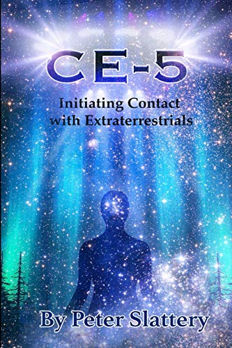 Stock image for CE-5: Initiating Contact with Extraterrestrials for sale by Goodwill Books