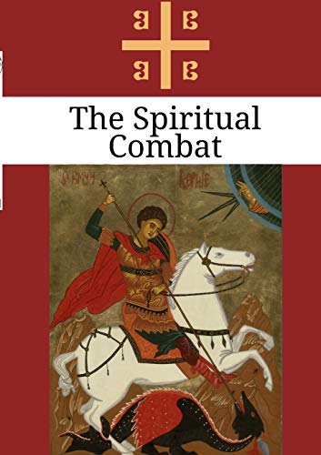 Stock image for The Spiritual Combat: Modern Reprint for sale by Lucky's Textbooks