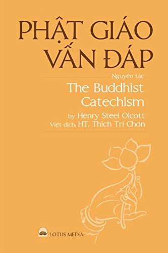 9781716358067: PHẬT GIO VẤN ĐP - The Buddhist Catechism (Vietnamese Edition)