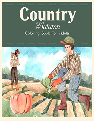Stock image for Country Autumn Coloring Book for sale by PlumCircle