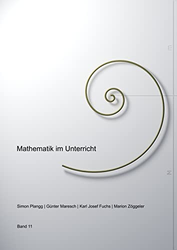 Beispielbild fr Mathematik im Unterricht, Band Nummer 11 (German Edition) zum Verkauf von Lucky's Textbooks
