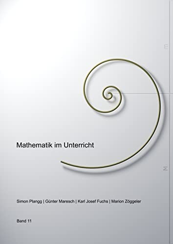 9781716384301: Mathematik im Unterricht, Band Nummer 11