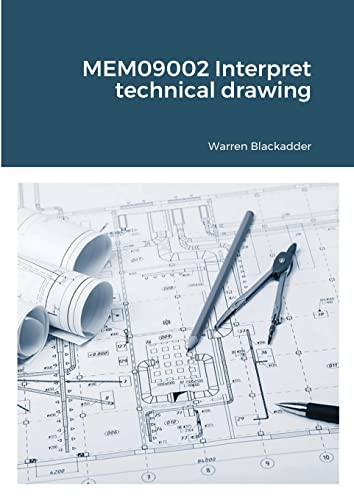 Stock image for MEM09002 Interpret technical drawing for sale by Lucky's Textbooks