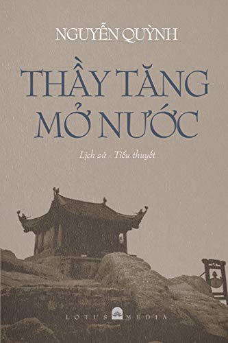 9781716387883: ThẦy TĂng MỞ NƯỚc (Vietnamese Edition)