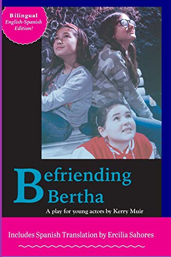 Stock image for Befriending Bertha for sale by GreatBookPrices