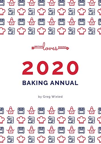 Stock image for Britain Loves Baking - The Bakers Annual 2020: Our Annual Collection of our Baking Recipes for sale by WorldofBooks