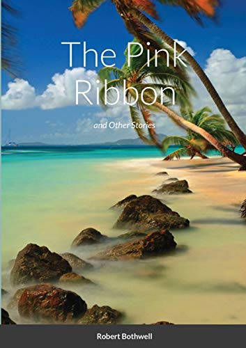 Stock image for The Pink Ribbon for sale by Lucky's Textbooks