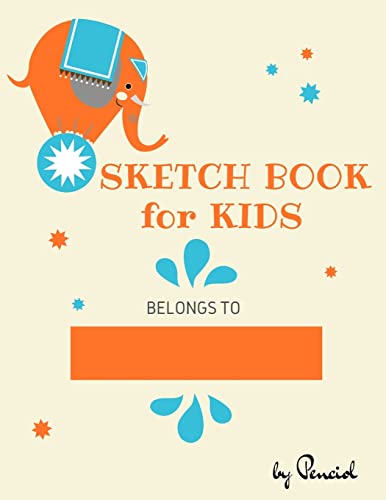 Beispielbild fr Sketch book for kids zum Verkauf von GreatBookPrices