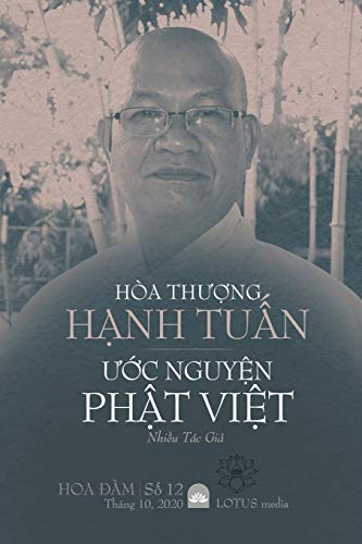 Stock image for HOA THUNG HNH TUN VI UC NGUYN PHT VIT for sale by Chiron Media