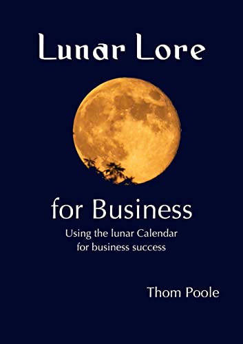 Imagen de archivo de Lunar Lore for Business: Workbook for Business a la venta por Lucky's Textbooks