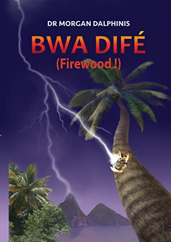 Stock image for Bwa Dif Firewood for sale by PBShop.store US