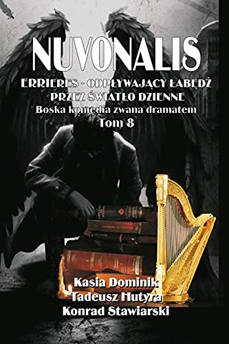 Imagen de archivo de NUVONALIS: ERRIERES- ODP?YWAJ?CY ?AB?D? PRZEZ ?WIAT?O DZIENNE (Polish Edition) a la venta por California Books