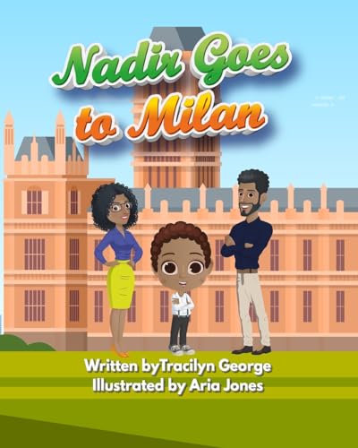 Stock image for Nadir Goes to Milan for sale by ThriftBooks-Atlanta