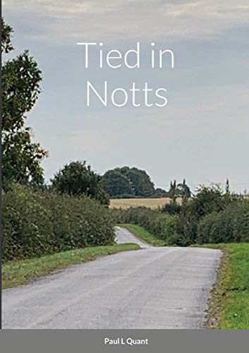 Stock image for Tied in Notts for sale by California Books