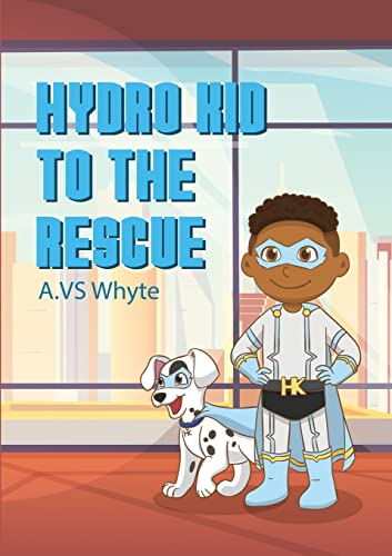 Stock image for Hydro Kid to the rescue for sale by Lucky's Textbooks