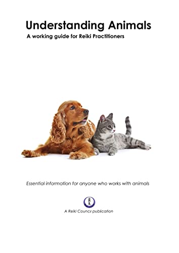 Stock image for Understanding Animals: A Working Guide for Reiki Practitioners for sale by GF Books, Inc.