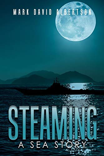 Imagen de archivo de Steaming: A Sea Story a la venta por Books End Bookshop