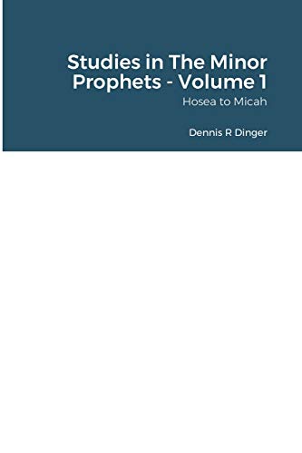 Beispielbild fr Studies in The Minor Prophets - Volume 1 zum Verkauf von Lucky's Textbooks