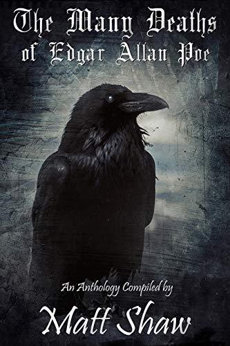 Beispielbild fr The Many Deaths of Edgar Allan Poe zum Verkauf von WorldofBooks