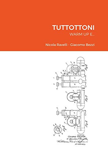 9781716605314: Tuttottoni: Warm Up E... (Italian Edition)