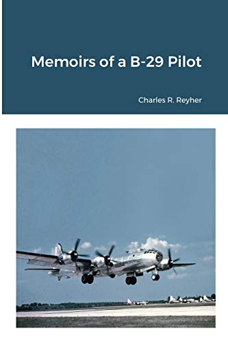 Stock image for Memoirs of a B-29 Pilot for sale by HPB-Red