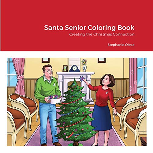 Imagen de archivo de Santa Senior Coloring Book: Creating the Christmas Connection a la venta por Lucky's Textbooks