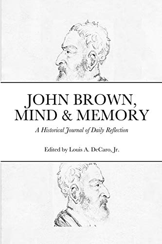 Stock image for John Brown, Mind & Memory for sale by GreatBookPrices