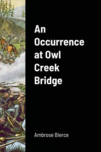 Imagen de archivo de An Occurrence at Owl Creek Bridge a la venta por Lucky's Textbooks