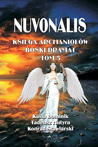 Imagen de archivo de NUVONALIS: KSI?GA ARCHANIO?W (Polish Edition) a la venta por Lucky's Textbooks