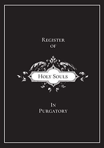 Stock image for Register of Holy Souls in Purgatory for sale by GreatBookPrices
