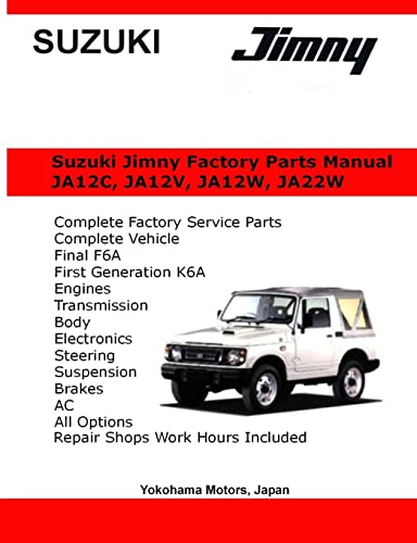 Beispielbild fr Suzuki Jimny English Factory Parts Manual JA12, JA22W Series zum Verkauf von Lucky's Textbooks