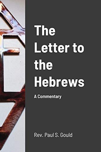 Stock image for The Letter to the Hebrews for sale by GreatBookPrices
