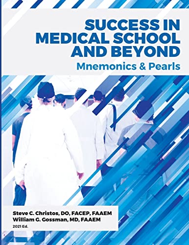 Stock image for Success in Medical School and Beyond: Mnemonics and Pearls for sale by California Books