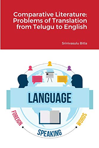 Stock image for Comparative Literature: Problems of Translation from Telugu to English for sale by GF Books, Inc.