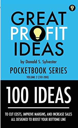 Stock image for Great Profit Ideas - Pocketbook Series - 100 Ideas (101 to 200) for sale by Lucky's Textbooks