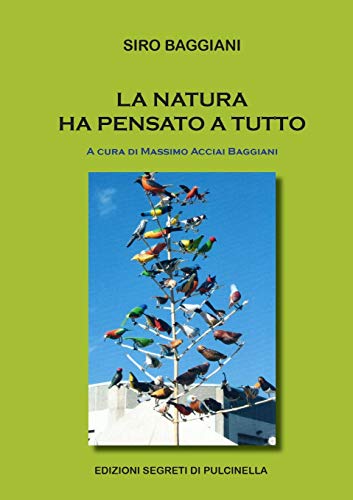 Stock image for La natura ha pensato a tutto (Italian Edition) for sale by Lucky's Textbooks