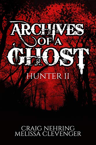 9781716881671: Archives of A Ghost Hunter II